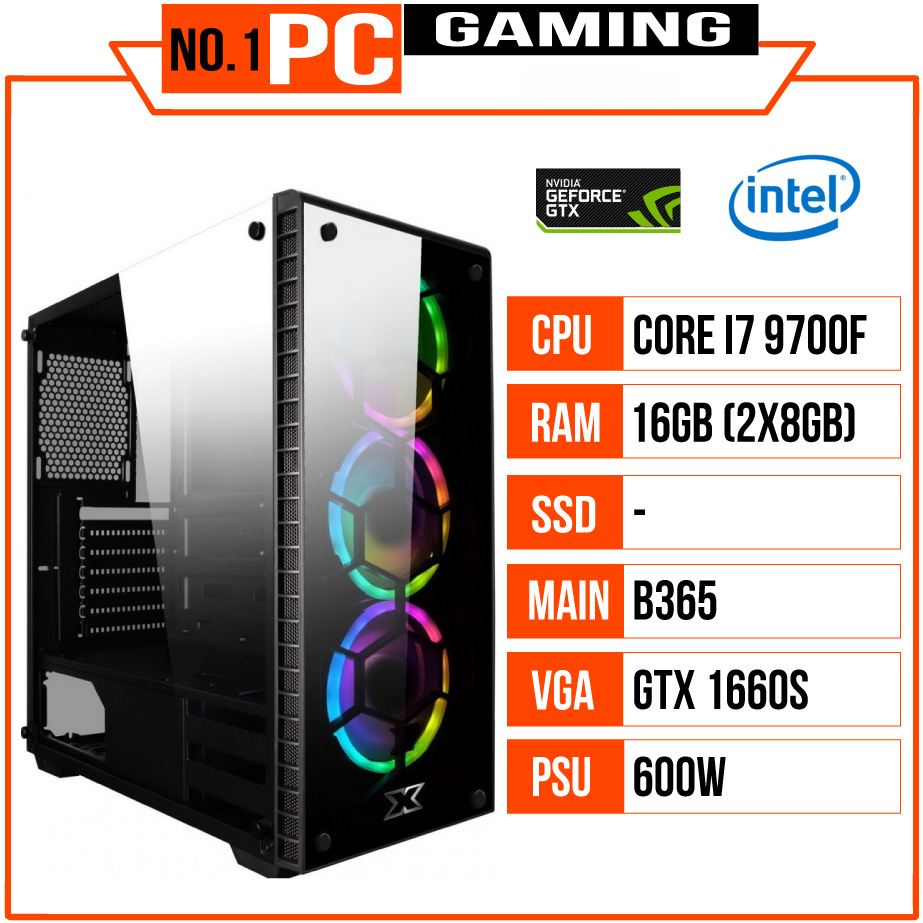 PC GAMING (I7 9700F/B365/16GB RAM/GTX 1660 Super/550W/Quạt Cooling 